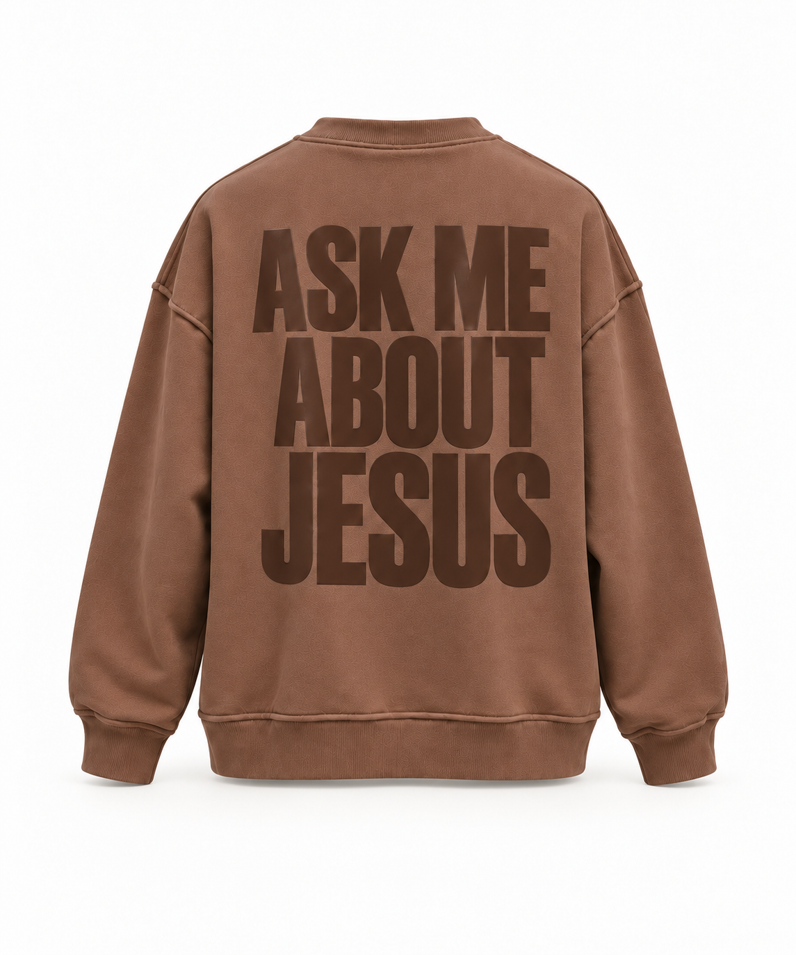 Sweatshirt ASK ME ABOUT JESUS
